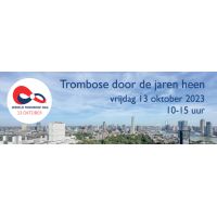 13 oktober Wereld Trombose Dag! Kom naar het ErasmusMC!